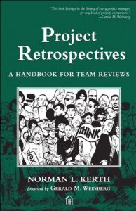 Descargar Project Retrospectives: A Handbook for Team Reviews (Dorset House eBooks) pdf, epub, ebook