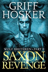 Descargar Saxon Revenge (Wolf Brethren Book 2) (English Edition) pdf, epub, ebook