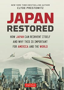 Descargar Japan Restored: How Japan Can Reinvent Itself and Why This Is Important for America and the World pdf, epub, ebook