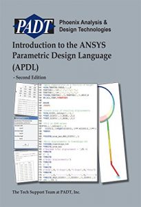 Descargar Introduction to the ANSYS Parametric Design Language (APDL) – Second Edition (English Edition) pdf, epub, ebook