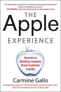 Descargar The Apple Experience: Secrets to Building Insanely Great Customer Loyalty pdf, epub, ebook