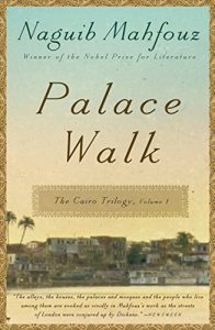 Descargar Palace Walk: The Cairo Trilogy, Volume 1 pdf, epub, ebook