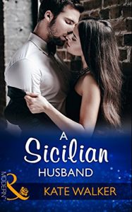 Descargar A Sicilian Husband (Mills & Boon Modern) pdf, epub, ebook