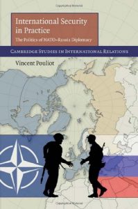 Descargar International Security in Practice: The Politics of NATO-Russia Diplomacy (Cambridge Studies in International Relations) pdf, epub, ebook