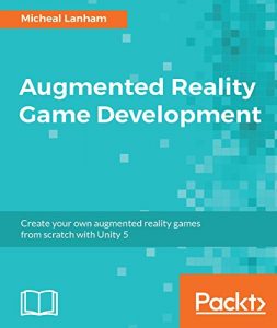 Descargar Augmented Reality Game Development pdf, epub, ebook