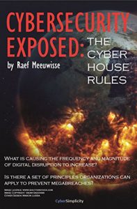 Descargar Cybersecurity Exposed: The Cyber House Rules (English Edition) pdf, epub, ebook