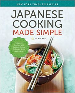 Descargar Japanese Cooking Made Simple: A Japanese Cookbook with Authentic Recipes for Ramen, Bento, Sushi & More (English Edition) pdf, epub, ebook