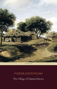 Descargar The Village of Stepanchikovo (Centaur Classics) pdf, epub, ebook