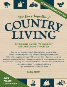 Descargar The Encyclopedia of Country Living, 40th Anniversary Edition pdf, epub, ebook