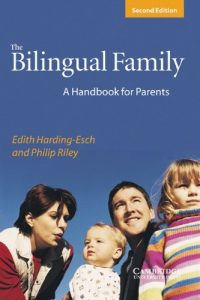 Descargar The Bilingual Family: A Handbook for Parents pdf, epub, ebook