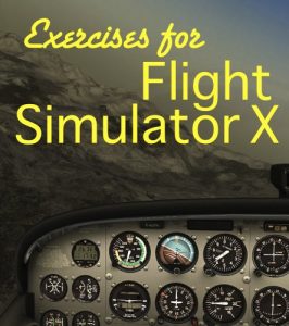 Descargar Exercises For Flight Simulator X (English Edition) pdf, epub, ebook