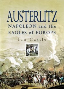 Descargar Austerlitz: Napoleon and The Eagles of Europe pdf, epub, ebook