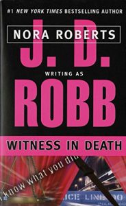 Descargar Witness in Death (In Death, Book 10) pdf, epub, ebook