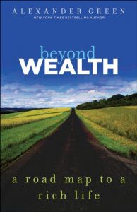 Descargar Beyond Wealth: The Road Map to a Rich Life pdf, epub, ebook