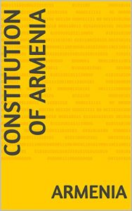 Descargar Constitution of Armenia (English Edition) pdf, epub, ebook