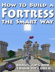 Descargar HOW TO BUILD A FORTRESS THE SMART WAY: (with step-by-step instructions) (English Edition) pdf, epub, ebook