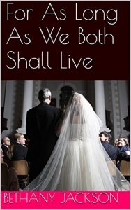 Descargar For As Long As We Both Shall Live (English Edition) pdf, epub, ebook