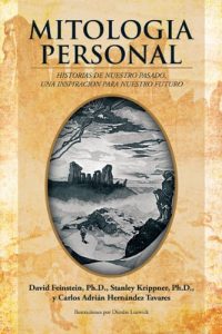 Descargar MITOLOGIA PERSONAL: HISTORIAS DE NUESTRO PASADO, UNA INSPIRACION PARA NUESTRO FUTURO (English Edition) pdf, epub, ebook