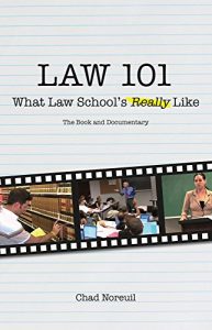 Descargar Law 101: What Law School’s Really Like pdf, epub, ebook