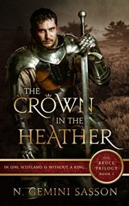 Descargar The Crown in the Heather (The Bruce Trilogy Book 1) (English Edition) pdf, epub, ebook