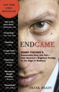 Descargar Endgame: Bobby Fischer’s Remarkable Rise and Fall – from America’s Brightest Prodigy to the Edge of Madness pdf, epub, ebook