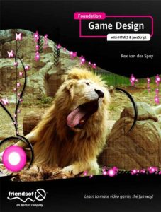 Descargar Foundation Game Design with HTML5 and JavaScript pdf, epub, ebook