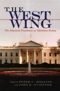 Descargar West Wing: The American Presidency as Television Drama (Television and Popular Culture) pdf, epub, ebook