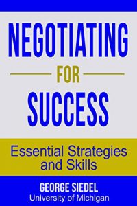 Descargar Negotiating for Success: Essential Strategies and Skills (English Edition) pdf, epub, ebook