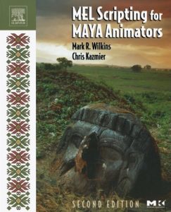 Descargar MEL Scripting for Maya Animators (The Morgan Kaufmann Series in Computer Graphics) pdf, epub, ebook