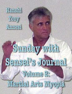 Descargar Sunday with Sensei’s Journal, Volume 2: Martial Arts Myopia (English Edition) pdf, epub, ebook