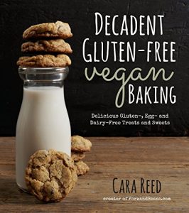 Descargar Decadent Gluten-Free Vegan Baking: Delicious, Gluten-, Egg- and Dairy-Free Treats and Sweets pdf, epub, ebook