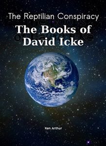 Descargar The Reptilian Conspiracy – The Books of David Icke (English Edition) pdf, epub, ebook