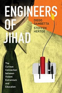 Descargar Engineers of Jihad: The Curious Connection between Violent Extremism and Education pdf, epub, ebook