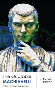 Descargar The Quotable Machiavelli (English Edition) pdf, epub, ebook