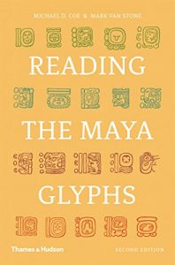 Descargar Reading the Maya Glyphs pdf, epub, ebook