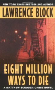 Descargar Eight Million Ways to Die (Matthew Scudder Mysteries) pdf, epub, ebook