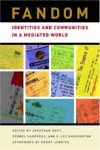 Descargar Fandom: Identities and Communities in a Mediated World pdf, epub, ebook