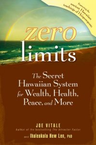 Descargar Zero Limits: The Secret Hawaiian System for Wealth, Health, Peace, and More pdf, epub, ebook