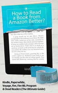 Descargar Kindle: How to Read a Book from Amazon Better?: About: Kindle, Paperwhite, Voyage, Fire, Fire HD, Program & Cloud Readers.The Ultimate Guide (eBooks Kindle, … Kindle Subscription (English Edition) pdf, epub, ebook