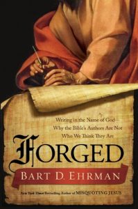 Descargar Forged: Writing in the Name of God–Why the Bible’s Authors Are Not Who We Think They Are pdf, epub, ebook