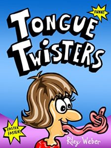 Descargar Tongue Twisters (Tongue Twisters for Kids) (English Edition) pdf, epub, ebook