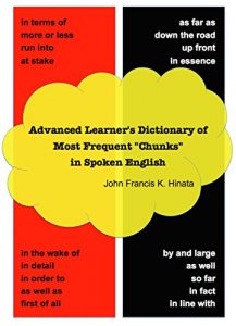 Descargar Advanced Learner’s Dictionary of Most Frequent “Chunks” in Spoken English (English Edition) pdf, epub, ebook