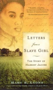 Descargar Letters From a Slave Girl: The Story of Harriet Jacobs (English Edition) pdf, epub, ebook
