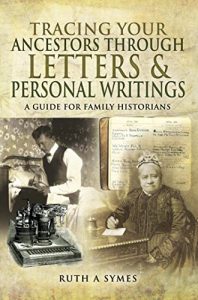 Descargar Tracing Your Ancestors Through Letters and Personal Writings (Guide for Family Historians) pdf, epub, ebook