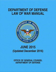 Descargar Department of Defense Law of War Manual (Updated December 2016) (English Edition) pdf, epub, ebook