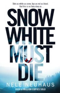 Descargar Snow White Must Die (Bodenstein & Kirchoff series Book 1) (English Edition) pdf, epub, ebook