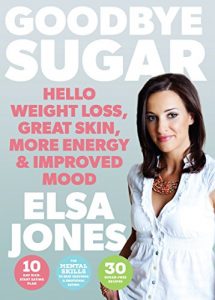 Descargar Goodbye Sugar – Hello Weight Loss, Great Skin, More Energy and Improved Mood: How You Can Beat Cravings and Emotional Eating pdf, epub, ebook