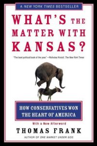 Descargar What’s the Matter with Kansas?: How Conservatives Won the Heart of America pdf, epub, ebook