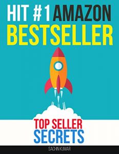 Descargar How To Hit #1 On Amazon Bestseller Book: AMAZON TOP SELLER SECRETS : Start Your Own Passive Income Business, Make Money Online, Home Base Business (English Edition) pdf, epub, ebook