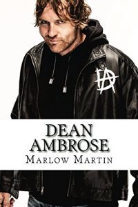 Descargar Dean Ambrose (English Edition) pdf, epub, ebook